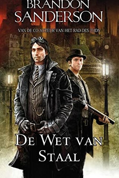 Cover Art for 9789024564781, De wet van staal by Brandon Sanderson