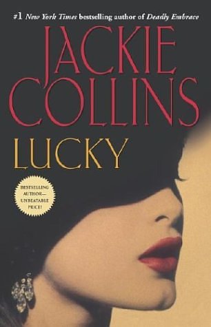 Cover Art for 9780743482868, Lucky by Jackie Collins