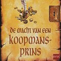 Cover Art for 9789022546413, De macht van de koopmansprins/druk 5 by R. Feist