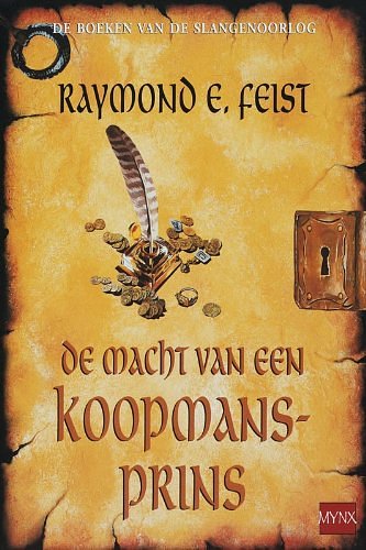 Cover Art for 9789022546413, De macht van de koopmansprins/druk 5 by R. Feist