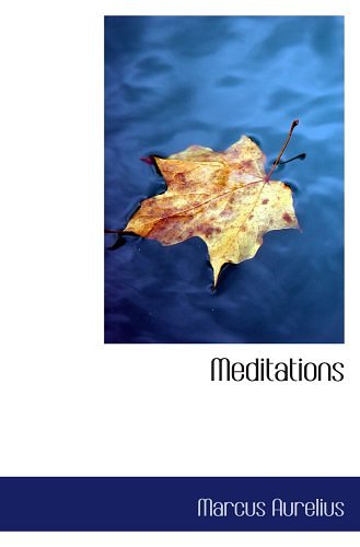 Cover Art for 9780554085456, Meditations by Marcus Aurelius