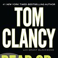 Cover Art for 9781594134708, Dead or Alive by Tom Clancy, Grant Blackwood