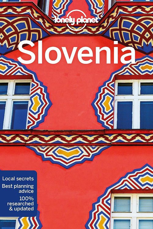 Cover Art for 9781788680578, Lonely Planet Slovenia by Lonely Planet, Mark Baker, Anthony Ham, Jessica Lee