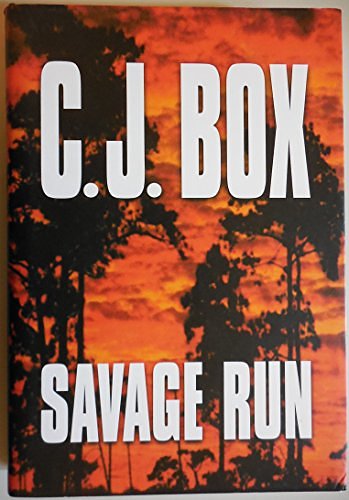 Cover Art for 9781585472499, Savage Run (Platinum) by C. J. Box