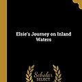 Cover Art for 9780469930612, Elsie's Journey on Inland Waters by Martha Finley