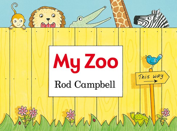 Cover Art for 9780230770928, My Zoo by Rod Campbell