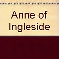 Cover Art for 9780606003759, Anne of Ingleside by L. M. Montgomery