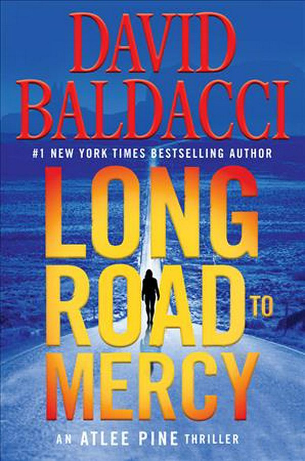 Cover Art for 9781538761533, Long Road to Mercy by David Baldacci