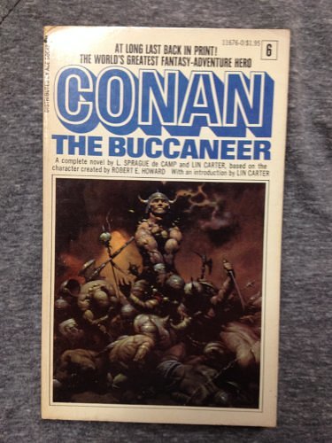 Cover Art for 9780441116355, Conan the Buccaneer (Conan #6) by L. Sprague De Camp