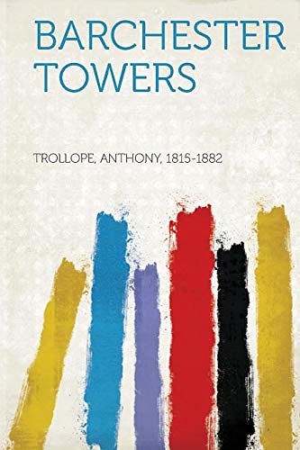 Cover Art for 9781314135640, Barchester Towers by Anthony Trollope