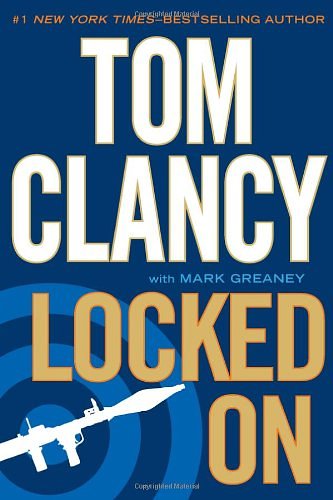 Cover Art for 9780399157318, Locked on by Tom Clancy