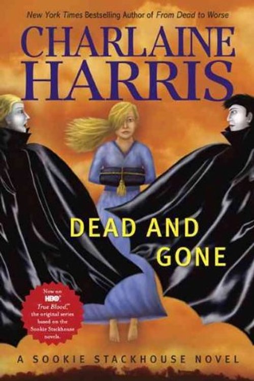 Cover Art for 9780441017157, Dead and Gone by Charlaine Harris