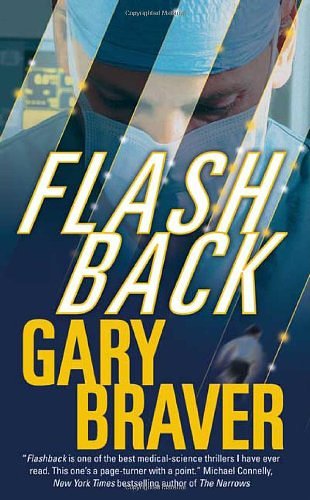 Cover Art for 9780765302519, FLASHBACK by Gary Braver