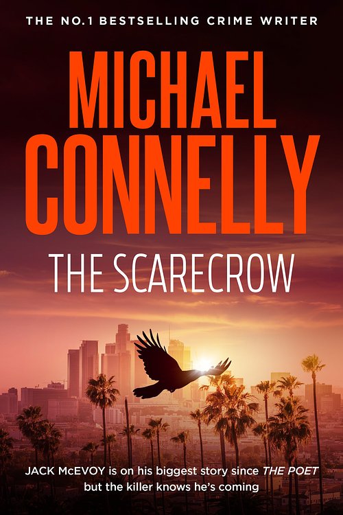 Cover Art for 9781760878771, The Scarecrow by Michael Connelly