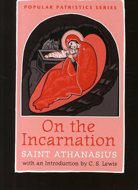 Cover Art for 9780881414271, On the Incarnation by Saint Athanasius
