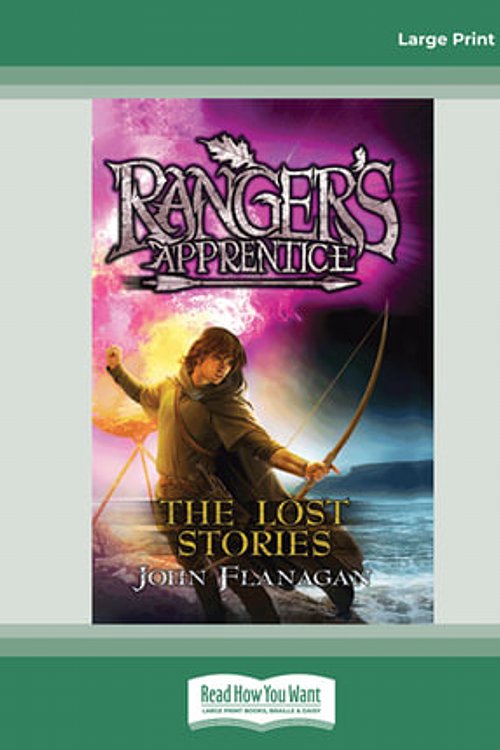 Cover Art for 9781459667594, The Lost Stories by John Flanagan