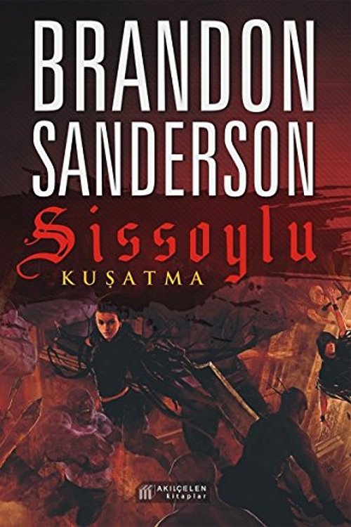 Cover Art for 9786055069469, Sissoylu: Kuşatma by Brandon Sanderson