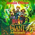 Cover Art for 9780241612354, Billy and the Giant Adventure by Mónica Armiño