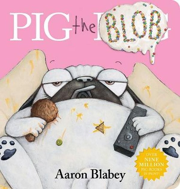 10 editions of Pig the Blob by Aaron Blabey