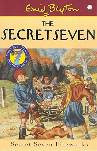 Cover Art for 9780340773154, The Secret Seven: Secret Seven Fireworks by Enid Blyton