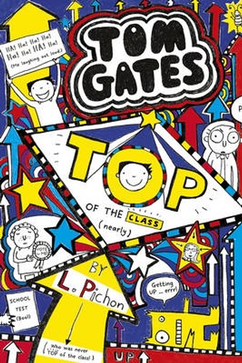 Cover Art for 9781407148809, Top of the Class (Nearly) (Tom Gates) by Liz Pichon