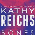 Cover Art for 9780345544018, Bones Never Lie by Kathy Reichs