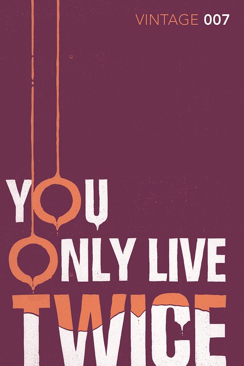 Cover Art for 9780099576983, You Only Live Twice by Ian Fleming