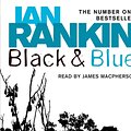 Cover Art for 9780752889443, Black And Blue by Ian Rankin, James MacPherson