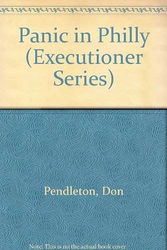 Panic in Philly (Executioner Series)