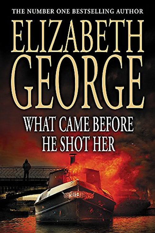 Cover Art for 9780340827505, What Came Before He Shot Her by Elizabeth George