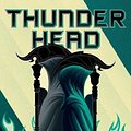 Cover Art for 9781442472464, Thunderhead (Arc of a Scythe) by Neal Shusterman