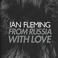 Cover Art for 9780670910397, From Russia with Love (James Bond 007) by Ian Fleming