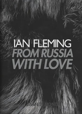 Cover Art for 9780670910397, From Russia with Love (James Bond 007) by Ian Fleming