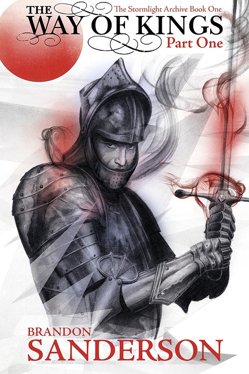 Cover Art for 9780575097360, The Way of Kings Part One: The Stormlight Archive Book One by Brandon Sanderson