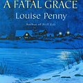 Cover Art for 9780312352561, A Fatal Grace by Louise Penny