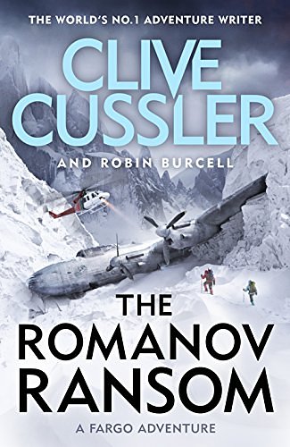 Cover Art for B071WNTLZX, The Romanov Ransom: Fargo Adventures #9 by Clive Cussler, Robin Burcell