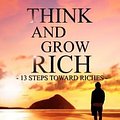 Cover Art for 9781477448793, Think and Grow Rich by Napoleon Hill