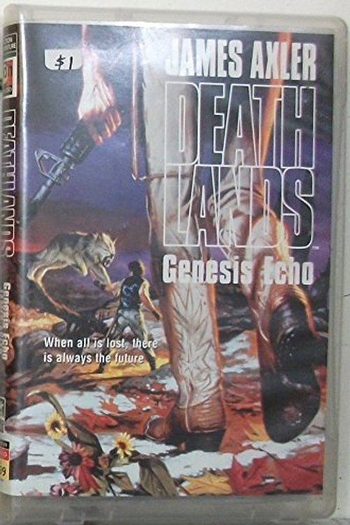 Cover Art for 9781552044353, Genesis Echo by James Axler