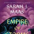 Cover Art for 9781526660886, Empire of Storms by Sarah J. Maas