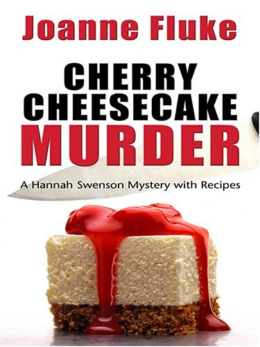 Cover Art for 9780786286461, Cherry Cheesecake Murder by Joanne Fluke