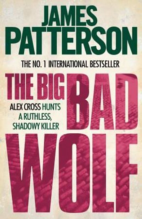 Cover Art for 9781472221988, The Big Bad Wolf by James Patterson