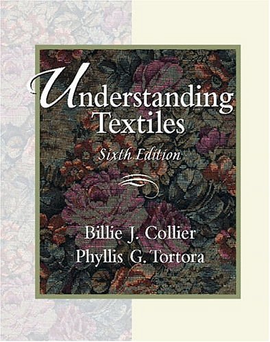 Cover Art for 9780131187702, Understanding Textiles (7th Edition) by Collier, Billie J.