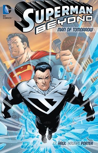 Superman Beyond: Man Of Tomorrow