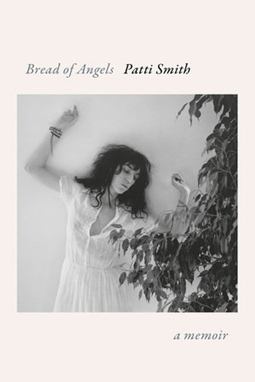 Cover Art for 9781101875131, Bread of Angels by Patti Smith