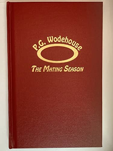 Cover Art for 9780848806774, Mating Season by P G. Wodehouse