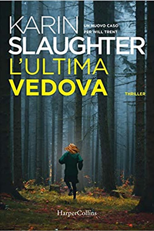 Cover Art for 9788869055317, L'ultima vedova by Karin Slaughter