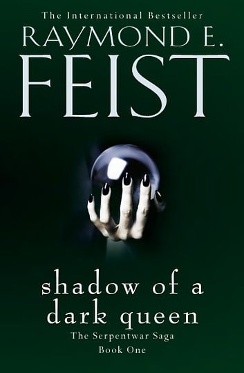 Cover Art for 9780007385379, Shadow of a Dark Queen by Raymond E. Feist