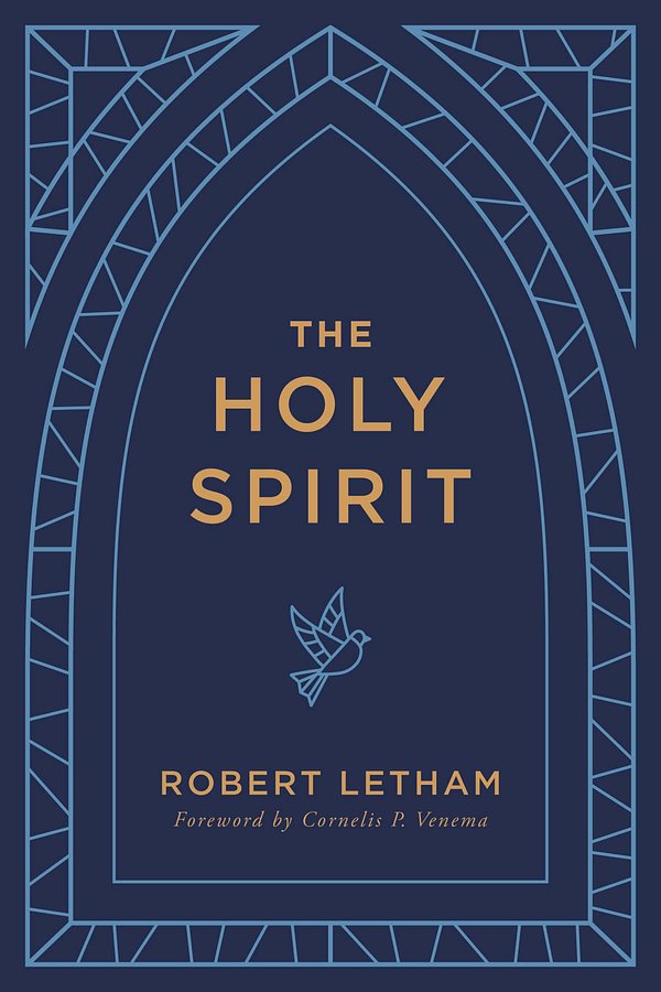 Cover Art for 9781629953809, The Holy Spirit by Robert Letham