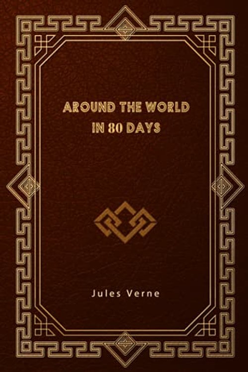 Cover Art for 9781708505608, Around the World in 80 Days by Jules Verne