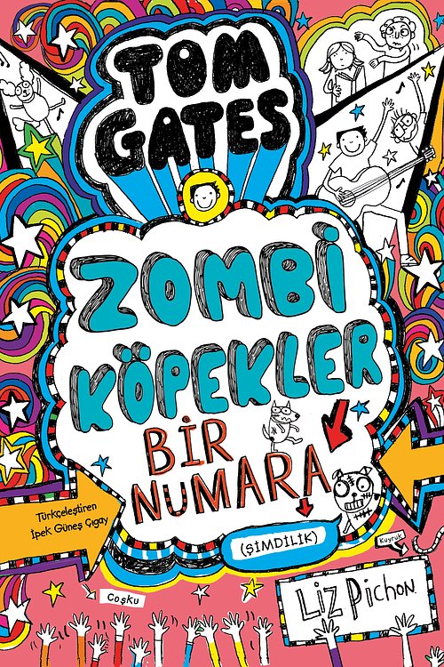 Cover Art for 9786052852811, Tom Gates - Zombi Köpekler Bir Numara (Ciltli) by Liz Pichon